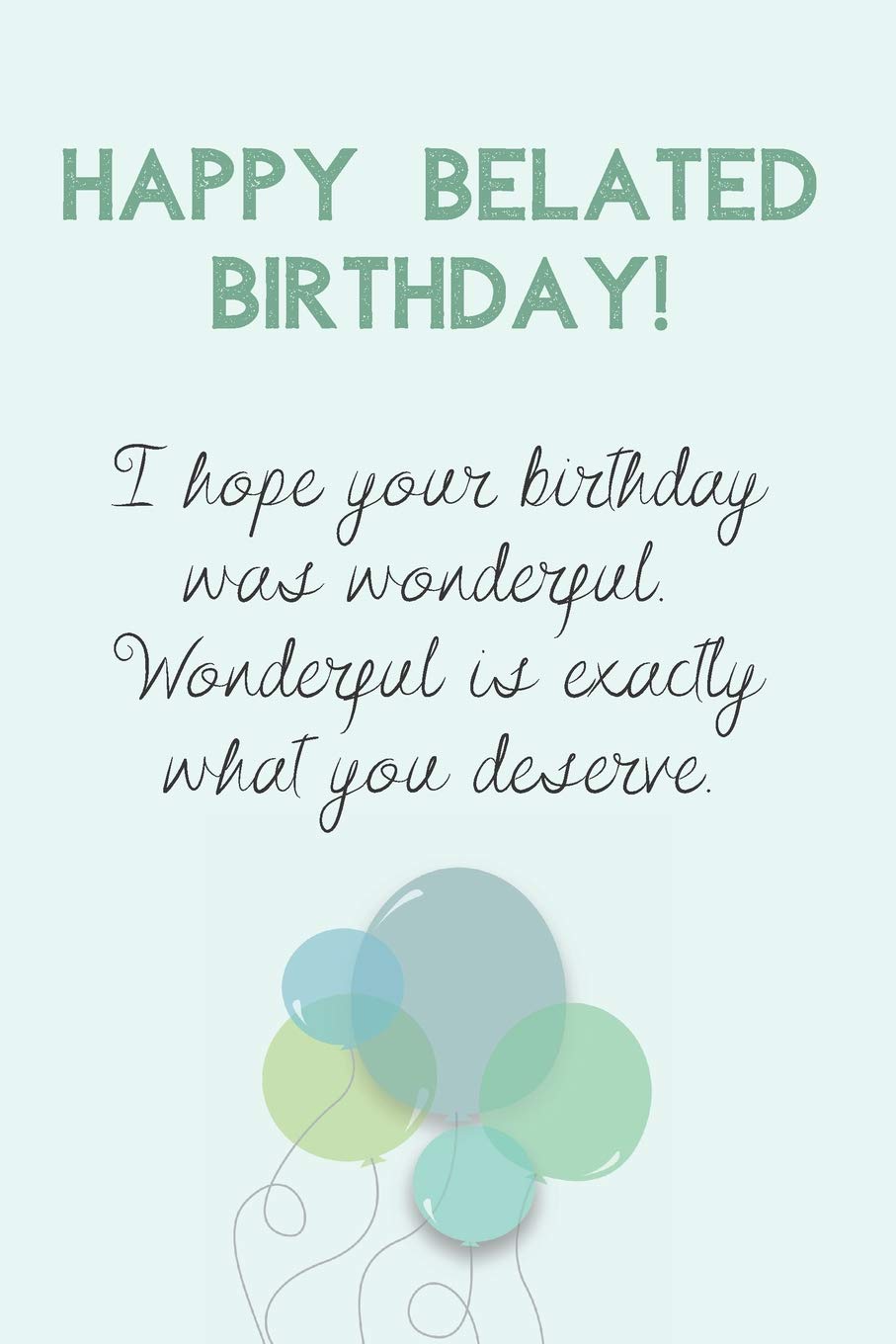 Featured image of post Late Birthday Gift Quotes